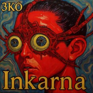 3KØ - Inkarna