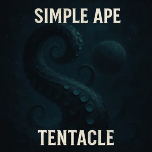 Simple Ape - Tentacle