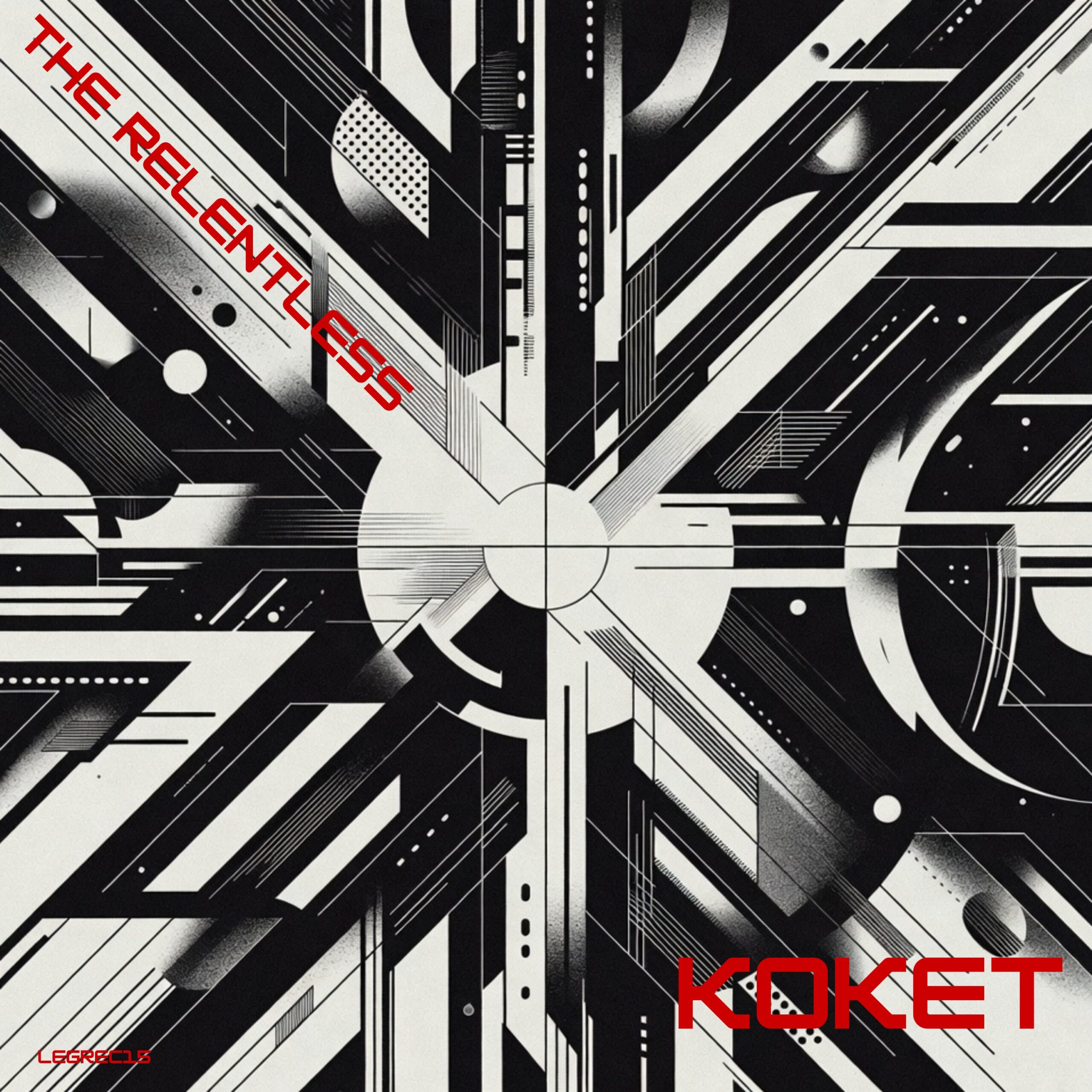 The Relentless - KoKet