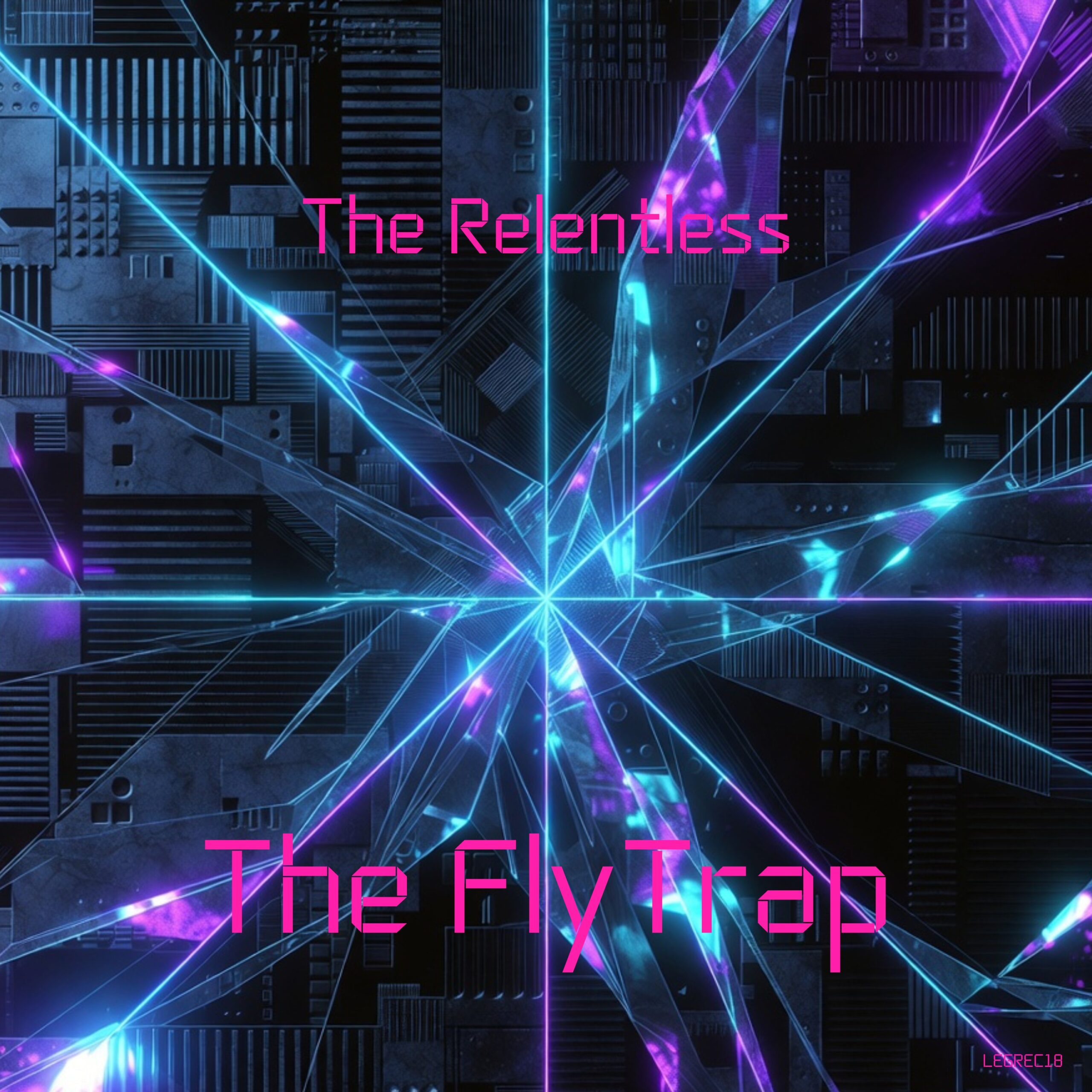 The Relentless - The FlyTrap